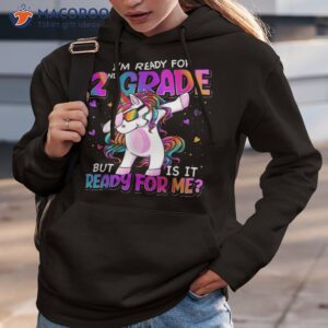 i m ready for 2nd grade shirt back to school girls hoodie 3