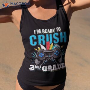 i m ready to crush 2nd grade back school video game boys shirt tank top 2