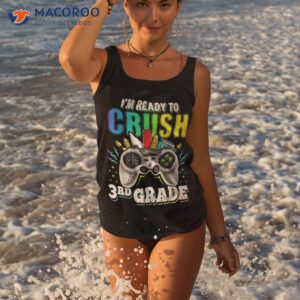 i m ready to crush 3rd grade back school video game boys shirt tank top 3