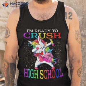 i m ready to crush high school unicorn back shirt tank top
