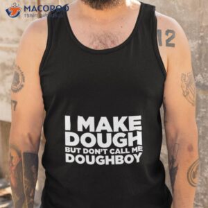 i make dough house of pain shirt tank top