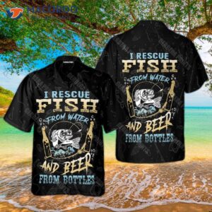 I Rescue Fish And Beer Fishing Lover Hawaiian Shirts