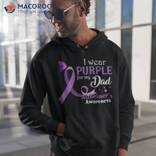 I Wear Purple For My Dad Alzheimer’s Awareness Gift Shirt