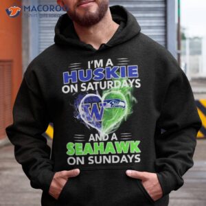 im a huskie on saturdays and a seahawks on sundays 2023 shirt hoodie