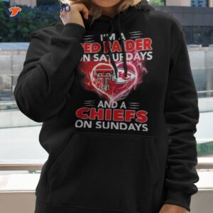 im a red raider on saturdays and a chiefs on sundays 2023 shirt hoodie