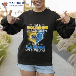 im a wolverine on saturdays and a lion on sundays 2023 shirt sweatshirt 1