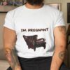 I’m Pregnanshirt