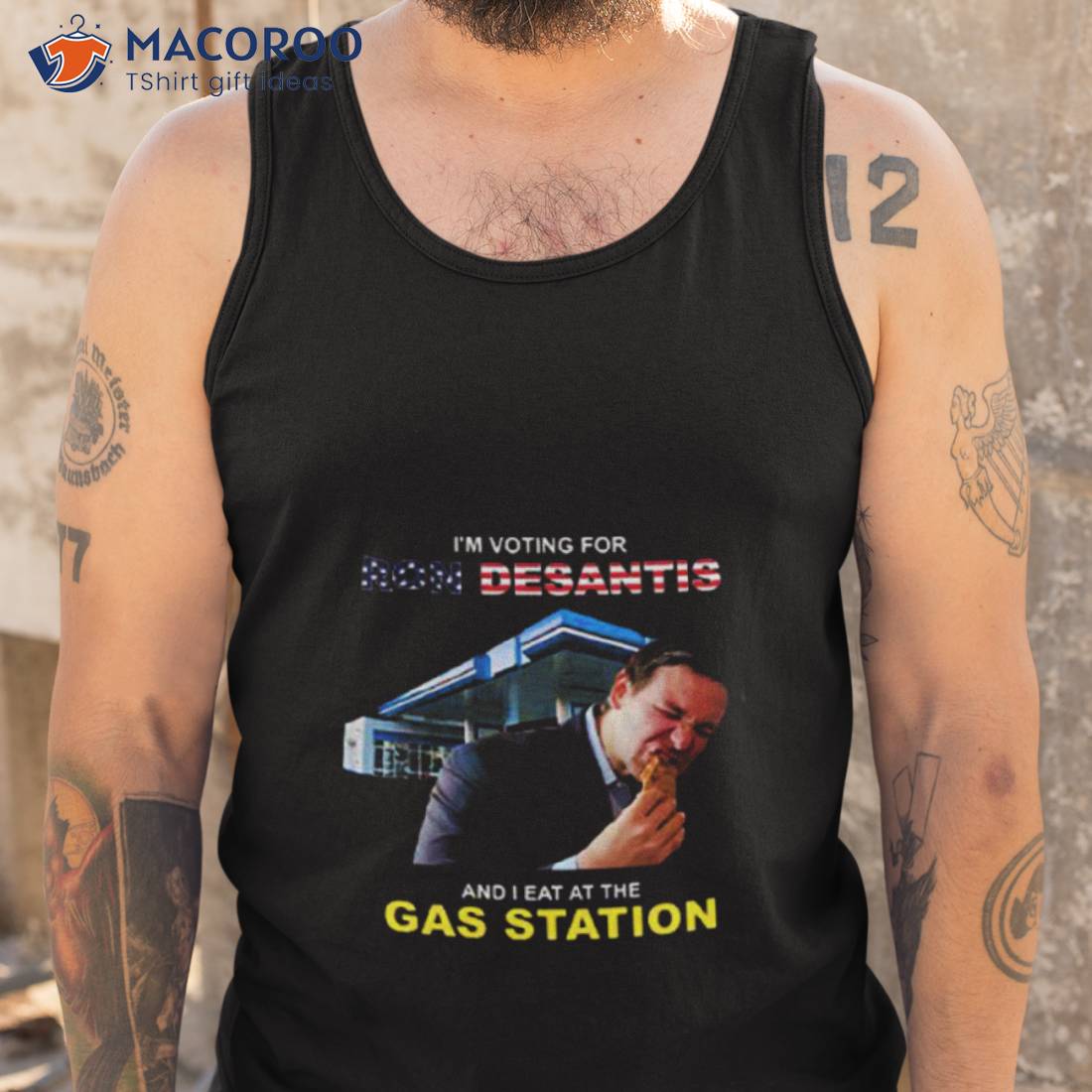 I’m Voting For Ron Desantis And I Eat At The Gas Station Shirt I’m Voting For Ron Desantis And I Eat At The Gas Station Shirt