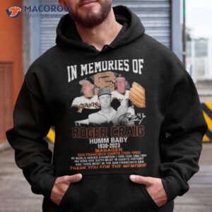 in memory of roger craig humm baby 1930 2023 thank you for the memories signature shirt hoodie