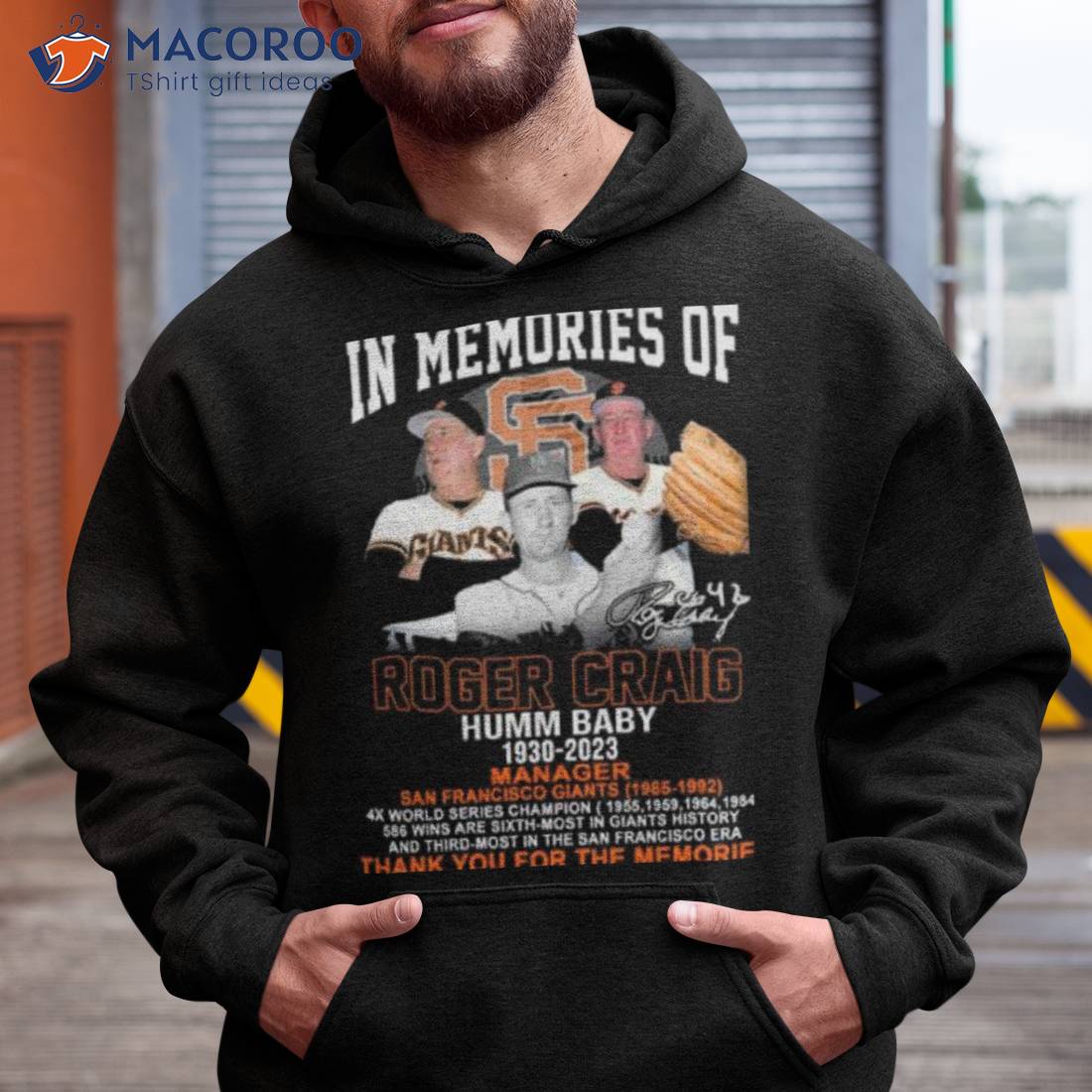 In memories of Roger Craig Humm Baby San Francisco Giants 1930