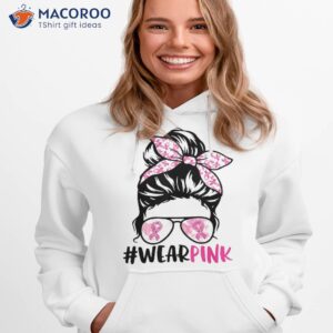 in october we wear pink messy bun breast cancer awareness shirt hoodie 1