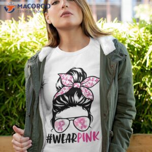 In October We Wear Pink Messy Bun Breast Cancer Awareness Shirt
