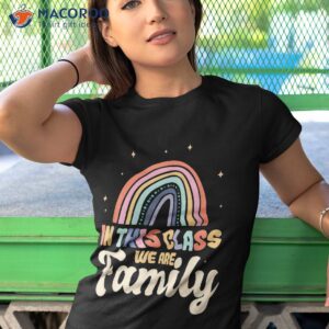in this class we are family student teacher back to school shirt tshirt 1
