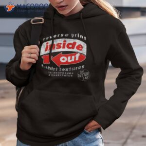 Inside Out Reverse Print Oushirt 2 inside out reverse print out shirt hoodie 3