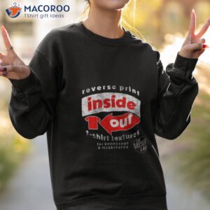 Inside Out Reverse Print Oushirt 3 inside out reverse print out shirt sweatshirt 2
