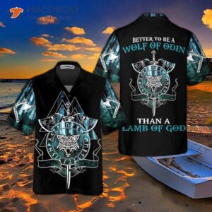 it is better to be a wolf of odin than lamb god cool fenrir viking shirt 0
