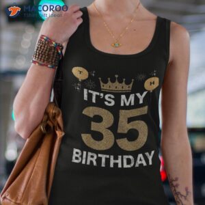 It’s My Birthday 35th King Bday Party Crown Man And Woman Shirt