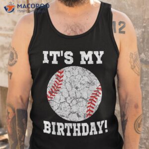 it s my birthday baseball lover gift vintage retro shirt tank top