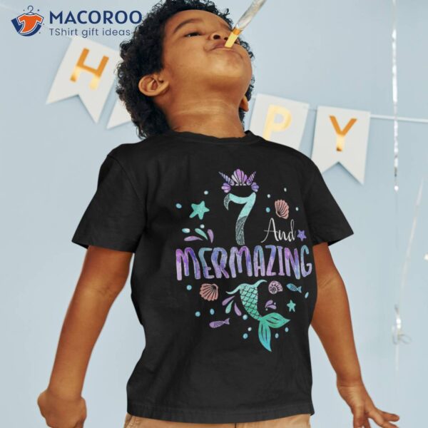 Its My Mermazing 7th Birthday Mermaid Girl Theme 7 Yrs Old Shirt