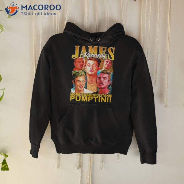 James Kennedy Quote Pumptin Vintage Shirt