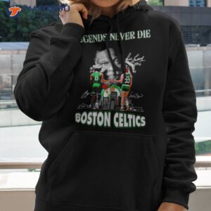 Jayson Tatum And Larry Bird Legends Never Die Boston Celtics Signatures Shirt 1 jayson tatum and larry bird legends never die boston celtics signatures shirt hoodie