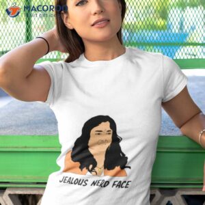 jealous nerd face never have i ever shirt tshirt 1