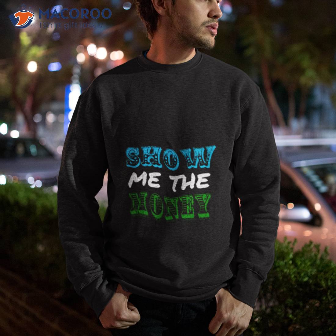 Jerry Maguire Show Me The Money Shirt Jerry Maguire Show Me The Money Shirt