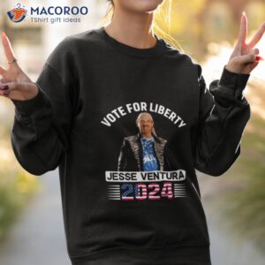 Jesse Ventura For President 2024 Shirt 2 jesse ventura for president 2024 shirt sweatshirt 2