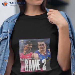 jimmy butler vs nikola jokic on game 2 in the nba finals t shirt tshirt