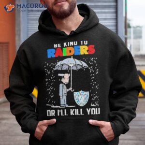 john wick be kind autism las vegas raiders or ill kill you t shirt hoodie