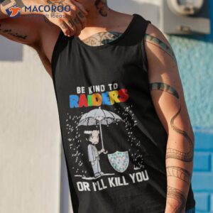 john wick be kind autism las vegas raiders or ill kill you t shirt tank top 1