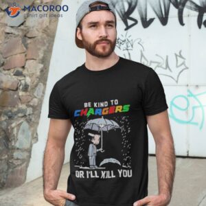 john wick be kind autism los angeles chargers or ill kill you t shirt tshirt 3