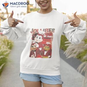jollibee funny t shirt sweatshirt 1