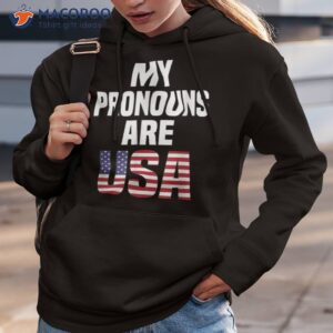 july 4th funny my pronouns are usa shirt hoodie 3