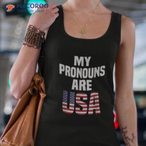 july 4th funny my pronouns are usa shirt tank top 4
