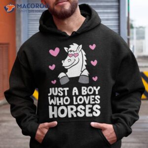 just a boy who loves horses shirt hoodie