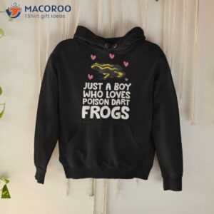 just a boy who loves poison dart frogs shirt hoodie