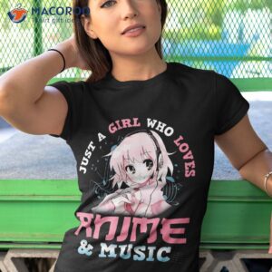 Just A Girl Who Loves Anime & Music Lover Kawaii Otaku Shirt