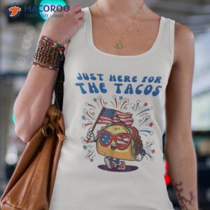 Just Here For The Tacos Sunglasses American Flag 4th Of July Shirt
