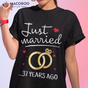 Just Married 37 Years Ago Funny Couple 37th Anniversary Gift Shirt