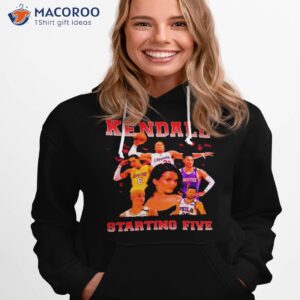 kendall jenner starting five shirt hoodie 1