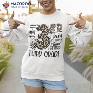 kids teacher back to school third grade leopard typography shirt sweatshirt 1