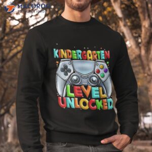 kindergarten back to school kids level unlocked shirt sweatshirt