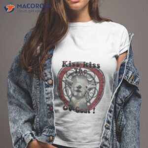 kiss kiss the go goat shirt tshirt 2
