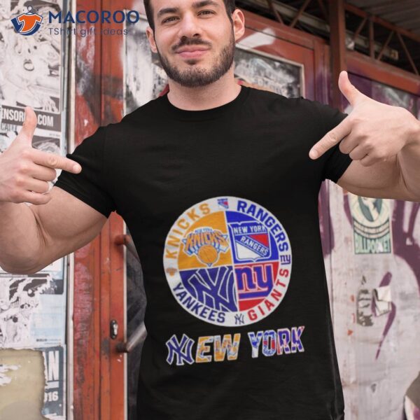 Knicks Rangers Yankees And Giants New York Sport Teams Shirt