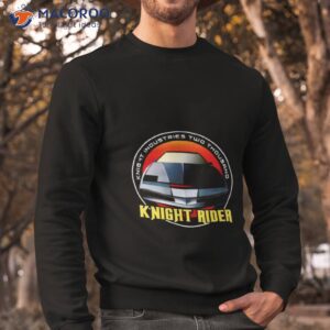 knight industries two thousand knight rider shirt sweatshirt