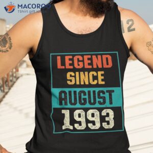 legend since august 1993 30th birthday 30 years old shirt tank top 3