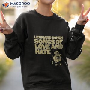 leonard cohen the rehearsal shirt sweatshirt 2