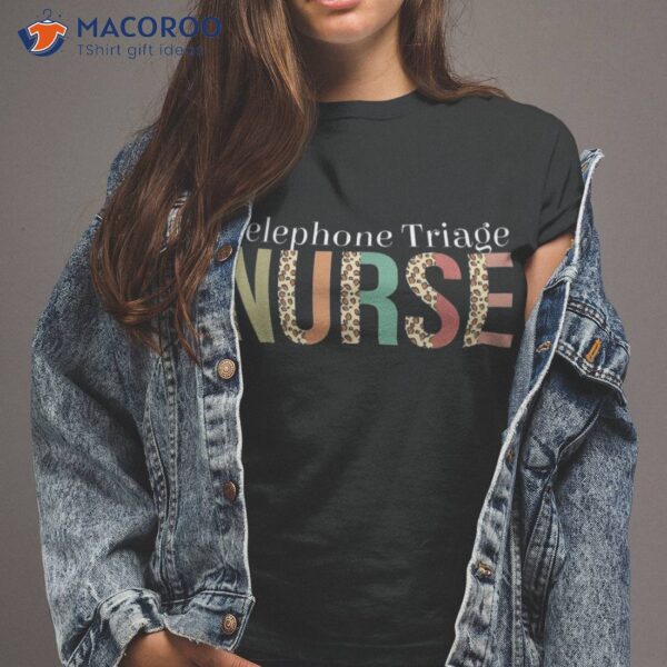 Leopard Telephone Triage Nurse Print For Nursing Student Shirt