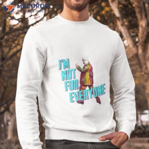 Leslie Jordan In I’m Not For Everyone By Brothers Osborne Shirt 2 leslie jordan in im not for everyone by brothers osborne shirt sweatshirt